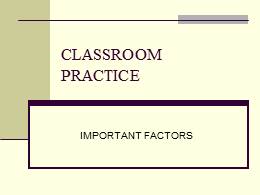 Classroom Practice
