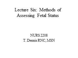 Lecture on Six Fetal Assessment