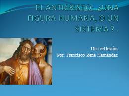Anticristo PPT Figura Humana o Sistema