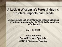 Overview of Wisconsin’s Forests - Economic Trends and Impacts