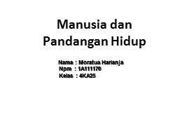 Manusia dan Pandangan Hidup