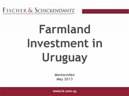 URUGUAY_PRESENTATION_ON_FARMLAND_MAY_2013.pptx