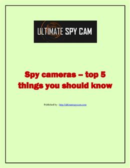Spy cameras  top 5 things you should know.pdf