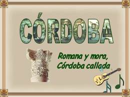 Cordoba (España) - Ciudad de los Sentidos