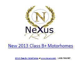 New 2013 Class B+ Motorhomes.pptx
