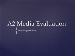 A2 Media Evaluation 