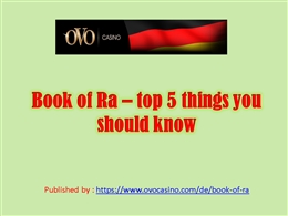 Book of Ra _ top 5 things you.pptx