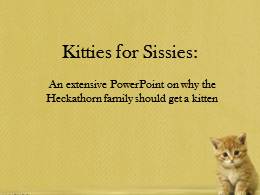 Kitties for Sissies.pptx