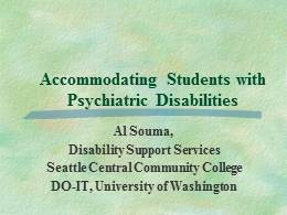 Accommodating Students with Psychiatric Disabilities