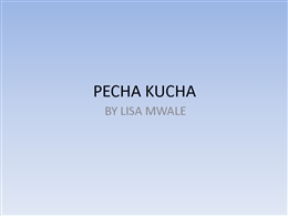 PECHA KUCHA.pptx
